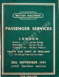 Passenger Services [Timetable] - London (Victoria, Waterloo, Charing Cross, London Bridge, Cannon Street, Holborn Viaduct), South and West of England - 20th September 1954 until further notice by British Railways Southern Region 